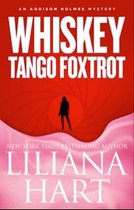 Addison Holmes 6 - Whiskey Tango Foxtrot