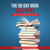 The 90 Day Book Blueprint