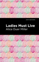 Mint Editions (Women Writers) - Ladies Must Live