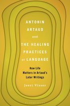 Antonin Artaud and the Healing Practices of Language