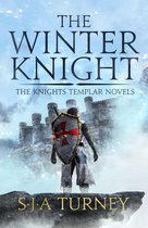 The Knights Templar 4 - The Winter Knight