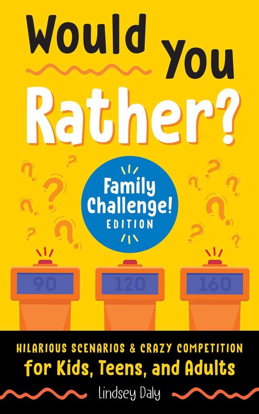 Would You Rather? Family Challenge! Edition - cover