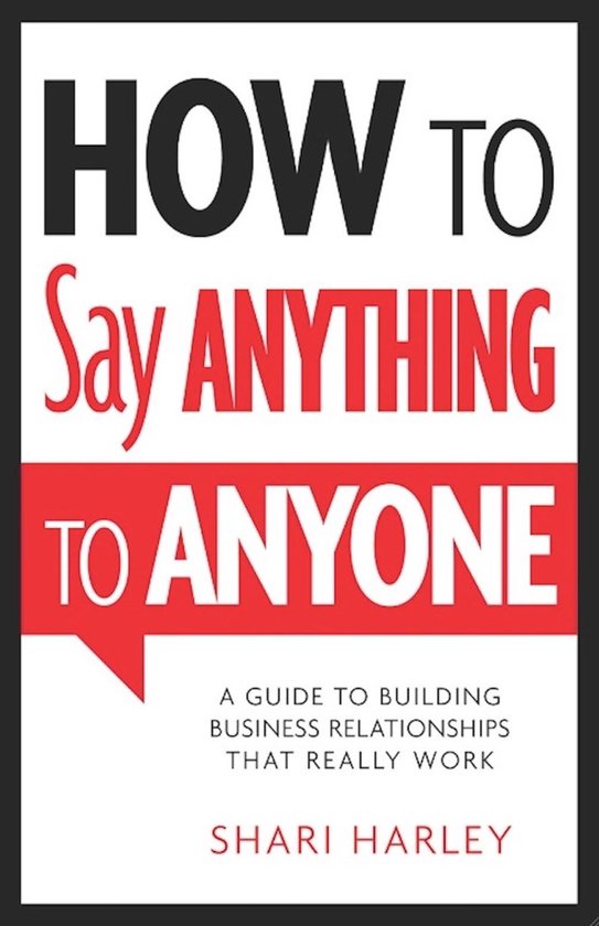 How to Say Anything to Anyone - cover