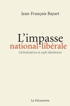 Cahiers libres - L'impasse national-libérale
