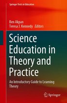 Springer Texts in Education - Science Education in Theory and Practice
