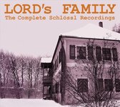 Lord's Family - The Complete Schlossl Recordings (CD)