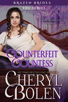 Brazen Brides 1 - Counterfeit Countess