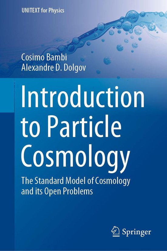 Physics and Astronomy (R0) - Introduction to Particle Cosmol ... - cover