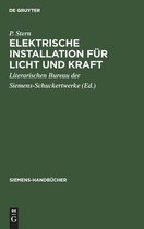 Siemens-Handb�cher- Elektrische Installation F�r Licht Und Kraft