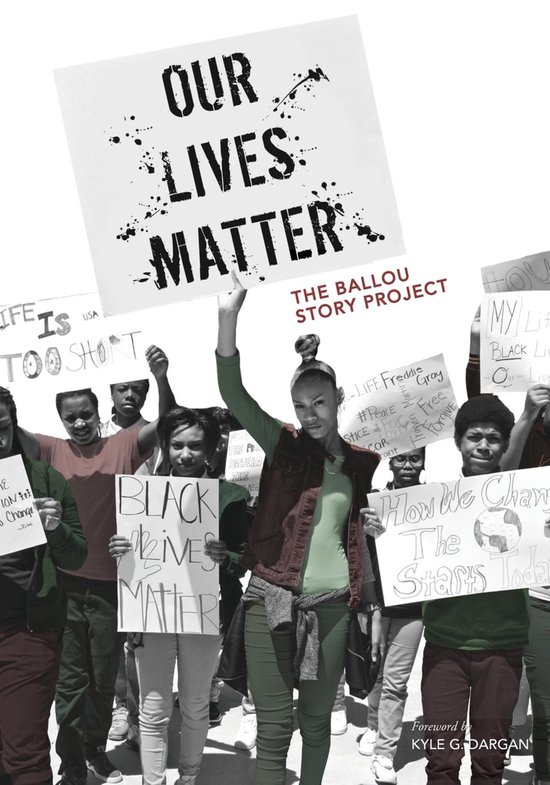 Ballou Story Project 2 - Our Lives Matter - cover