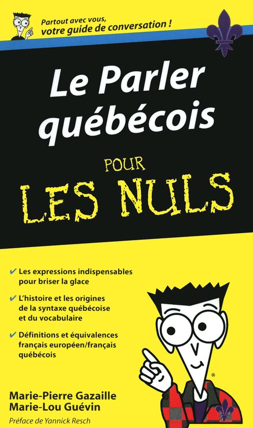 Guide de conversation pour les nuls - Le parler quebecois -  ... - cover