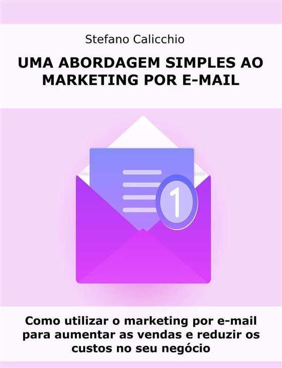 Uma abordagem simples ao marketing por e-mail - cover