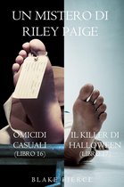Un Mistero di Riley Paige 16 - Bundle dei Misteri di Riley Paige: Omicidi casuali (#16) e Il killer di Halloween (#17)