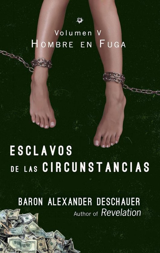 Hombre en Fuga Volumen V - Esclavos De Las Circunstancias