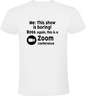 Boring Zoom conference Heren t-shirt | thuis werken | show | laptop | collega | grappig | corona | Wit