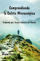 Comprendiendo la Colitis Microscópica