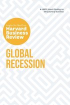 HBR Insights Series - Global Recession: The Insights You Need from Harvard Business Review