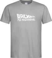 Grijs T shirt met Wit logo " Back To Normal " print size XL