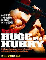 Men's Health - Men's Health Huge in a Hurry