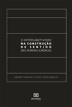 O Intersubjetivismo na Construção de Sentido das Normas Jurídicas