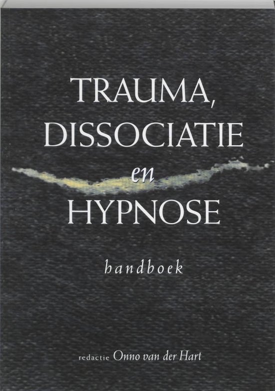 Trauma Dissociatie En Hypnose