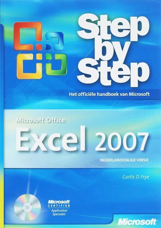 Cover van het boek 'Excel 2007 Step by Step + CD-ROM' van C.D. Frye