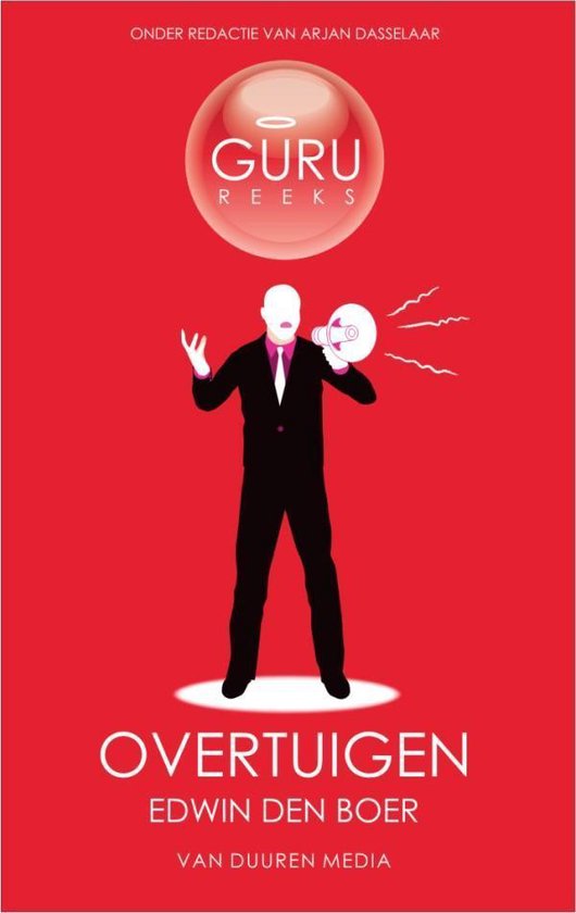Cover van het boek 'Overtuigen' van Edwin den Boer