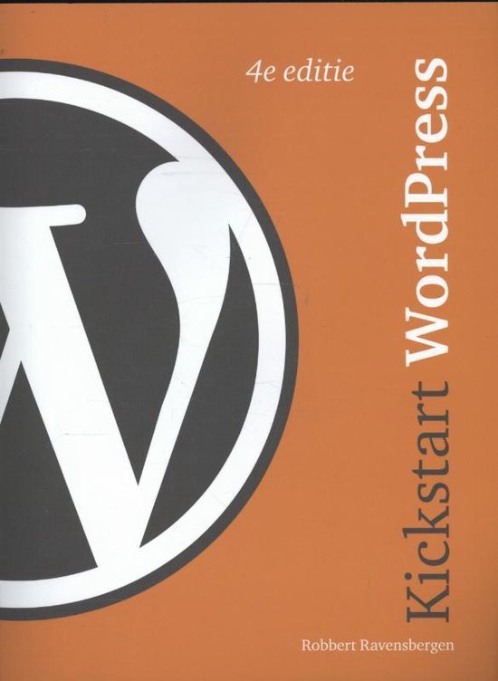 Cover van het boek 'Kickstart WordPress' van Robbert Ravensbergen