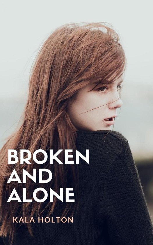 Broken & Alone - cover