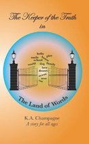 The Keeper of the Truth in The Land of Words