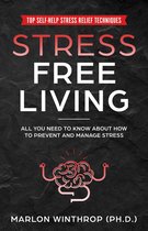 STRESS FREE LIVING