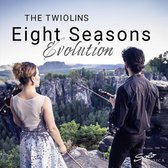 The Twiolins - Eight Seasons Evolution (CD)