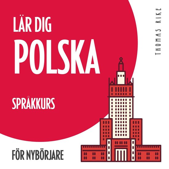 Lär dig polska (språkkurs för nybörjare) - cover