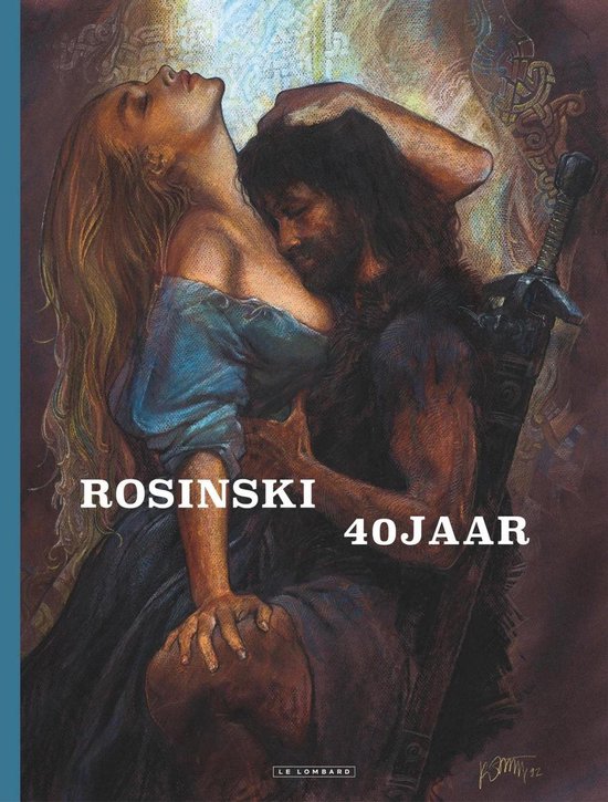 Illustratie van een blonde vrouw en een donkere man met een zwaard, met de tekst 'ROSINSKI 40JAAR'.