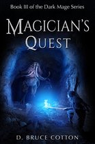 Dark Mage Series 3 - Magician's Quest