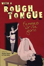 With A Rough Tongue