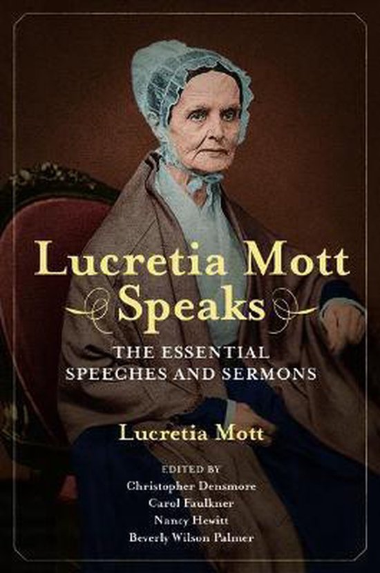 Lucretia Mott Speaks - cover