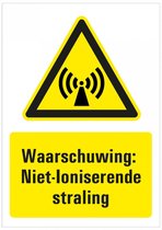 Bord met tekst waarschuwing niet ioniserende straling - kunststof - W005 297 x 420 mm