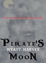 The Mick Priest Novels 2 - Pirate's Moon