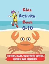 Kids Activity Book 6-10