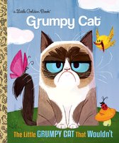 Little Golden Book - The Little Grumpy Cat that Wouldn't (Grumpy Cat)