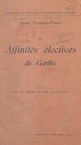 Les affinités électives de Gœthe