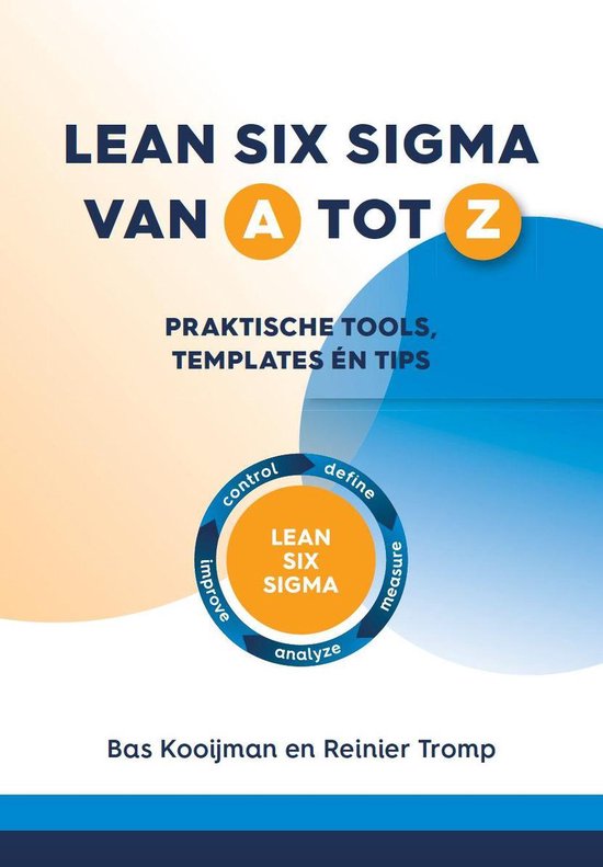Lean Six Sigma van A tot Z