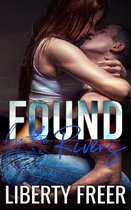 Found by the Rivers