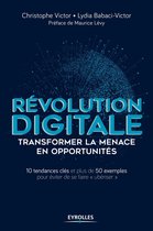Révolution digitale : transformer la menace en opportunités