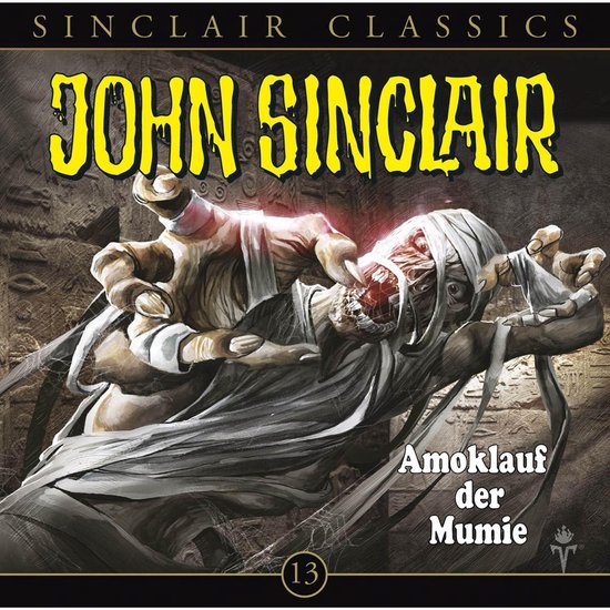 John Sinclair - Classics, Folge 13: Amoklauf der Mumie - cover