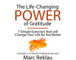 Life-Changing Power of Gratitude, The
