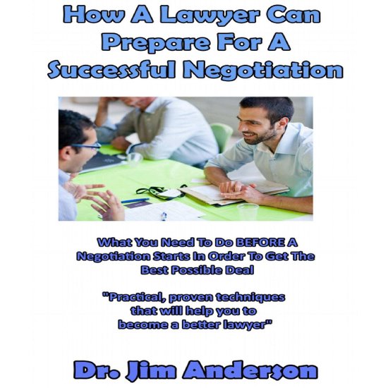 How a Lawyer Can Prepare for a Successful Negotiation - cover