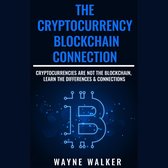 Cryptocurrency, The - Blockchain Connection