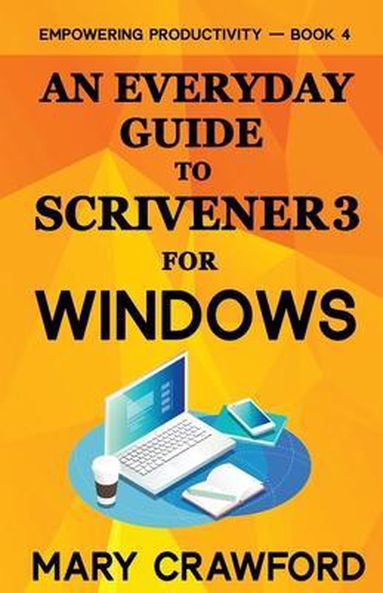 An Everyday Guide to Scrivener 3 For Windows - cover